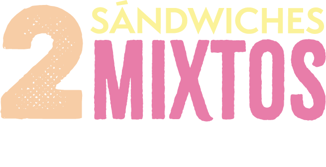 Sándwiches 2 Mixtos – listos para calentar